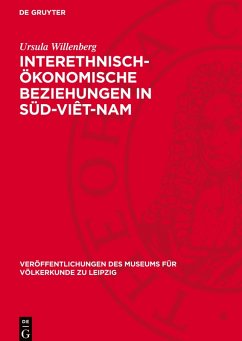 Cover Interethnisch-ökonomische Beziehungen in Süd-Viêt-Nam