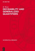 Decidability and Generalized Quantifiers
