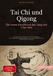 Tai Chi und Qigong: Die innere... - Bild 1