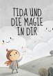 Tida und die Magie in dir: Ich bin...... - Bild 1