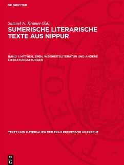 Cover Sumerische literarische Texte aus Nippur, Band 1, Mythen, Epen, Weisheitsliteratur und andere Literaturgattungen