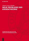 Neue Probleme der Krisentheorie Neue Probleme der Krisentheorie