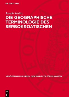 Cover Die geographische Terminologie des Serbokroatischen