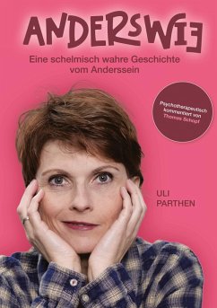 Cover Anderswie I Eine schelmisch wahre Geschichte vom Anderssein