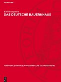 Das deutsche Bauernhaus