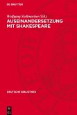 Auseinandersetzung mit Shakespeare