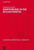 Einführung in die Byzantinistik