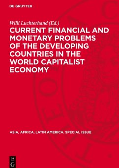 Cover Current financial and monetary problems of the developing countries in the world capitalist economy