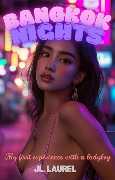 Bangkok Nights (eBook, ePUB) Bangkok Nights (eBook, ePUB)