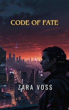 Code of Fate (eBook, ePUB) - Voss, Zara