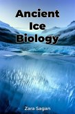 Ancient Ice Biology (eBook, ePUB)