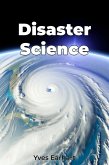 Disaster Science (eBook, ePUB)