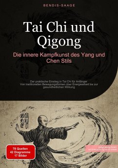 Cover Tai Chi und Qigong: Die innere Kampfkunst des Yang und Chen Stils (eBook, ePUB)