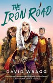 The Iron Road (eBook, ePUB)