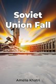 Soviet Union Fall (eBook, ePUB)