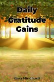 Daily Gratitude Gains (eBook, ePUB)