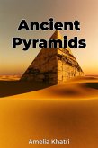 Ancient Pyramids (eBook, ePUB)