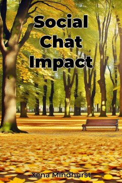 Social Chat Impact (eBook, ePUB) - Mindhurst, Xena