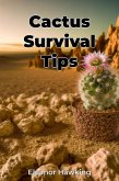 Cactus Survival Tips (eBook, ePUB)