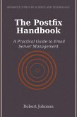 The Postfix Handbook (eBook, ePUB)