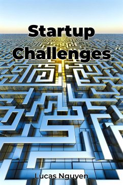 Startup Challenges (eBook, ePUB) - Nguyen, Lucas