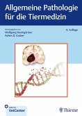 Allgemeine Pathologie für die Tiermedizin (eBook, ePUB) Allgemeine Pathologie für die Tiermedizin (eBook, ePUB)