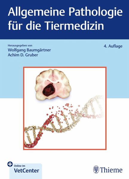 Allgemeine Pathologie für die Tiermedizin (eBook, ePUB) Allgemeine Pathologie für die Tiermedizin (eBook, ePUB)