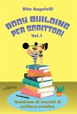 Body building per scrittori - Nuova edizione (eBook, ePUB)