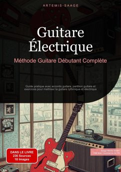 Cover Guitare Électrique: Méthode Guitare Débutant Complète (eBook, ePUB)