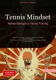 Tennis Mindset: Mental Strength in Tennis Training (eBook, ePUB)