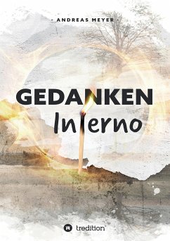 „Gedankeninferno“ (eBook, ePUB) - Meyer, Andreas