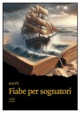 Fiabe per sognatori (eBook, ePUB) Fiabe per sognatori (eBook, ePUB)