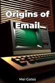 Origins of Email (eBook, ePUB)