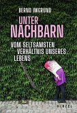Unter Nachbarn (eBook, PDF) Unter Nachbarn (eBook, PDF)