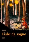 Fiabe da sogno (eBook, ePUB) Fiabe da sogno (eBook, ePUB)