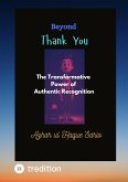 Beyond Thank You (eBook, ePUB)