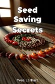 Seed Saving Secrets (eBook, ePUB)