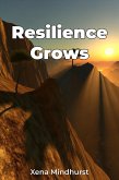 Resilience Grows (eBook, ePUB)