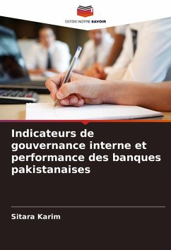 Cover Indicateurs de gouvernance interne et performance des banques pakistanaises