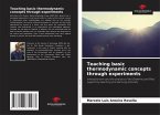 Teaching basic thermodynamic concepts through experiments