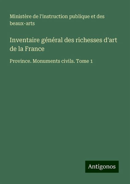 Inventaire général des richesses d'art de la France