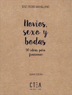 NOVIOS SEXO Y BODAS. 5¦ ED Cover NOVIOS SEXO Y BODAS. 5¦ ED