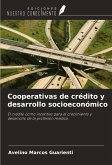 Cooperativas de crédito y desarrollo socioeconómico