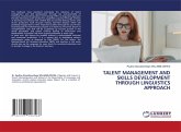 TALENT MANAGEMENT AND SKILLS DEVELOPMENT THROUGH LINGUISTICS APPROACH