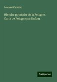 Histoire populaire de la Pologne. Carte de Pologne par Dufour Histoire populaire de la Pologne. Carte de Pologne par Dufour
