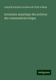 Inventaire analytique des archives des commanderies belges Inventaire analytique des archives des commanderies belges