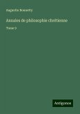 Annales de philosophie chrétienne Annales de philosophie chrétienne
