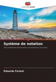 Système de notation Système de notation