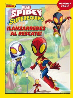 Cover Spidey y su superequipo. ¡Lanzarredes al rescate!