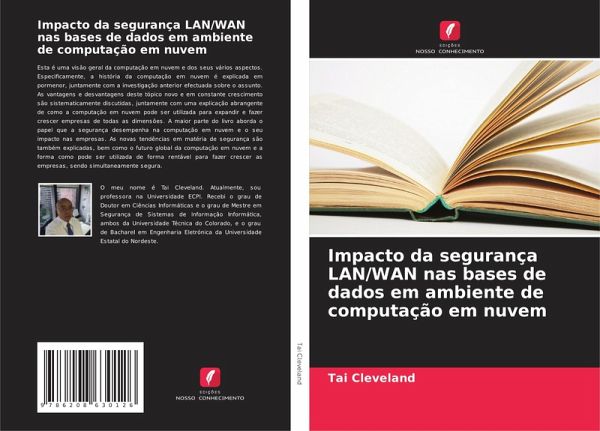 Impacto da segurança LAN/WAN nas bases de dados em ambiente de computação em nuvem Impacto da segurança LAN/WAN nas bases de dados em ambiente de computação em nuvem